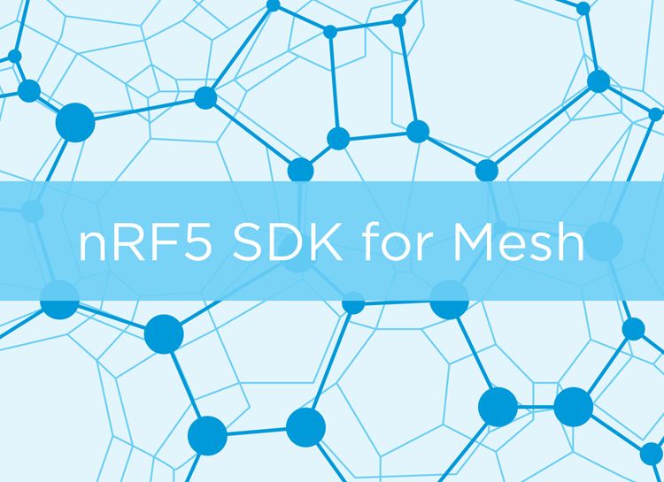 nRF5 SDK for Mesh, development kit