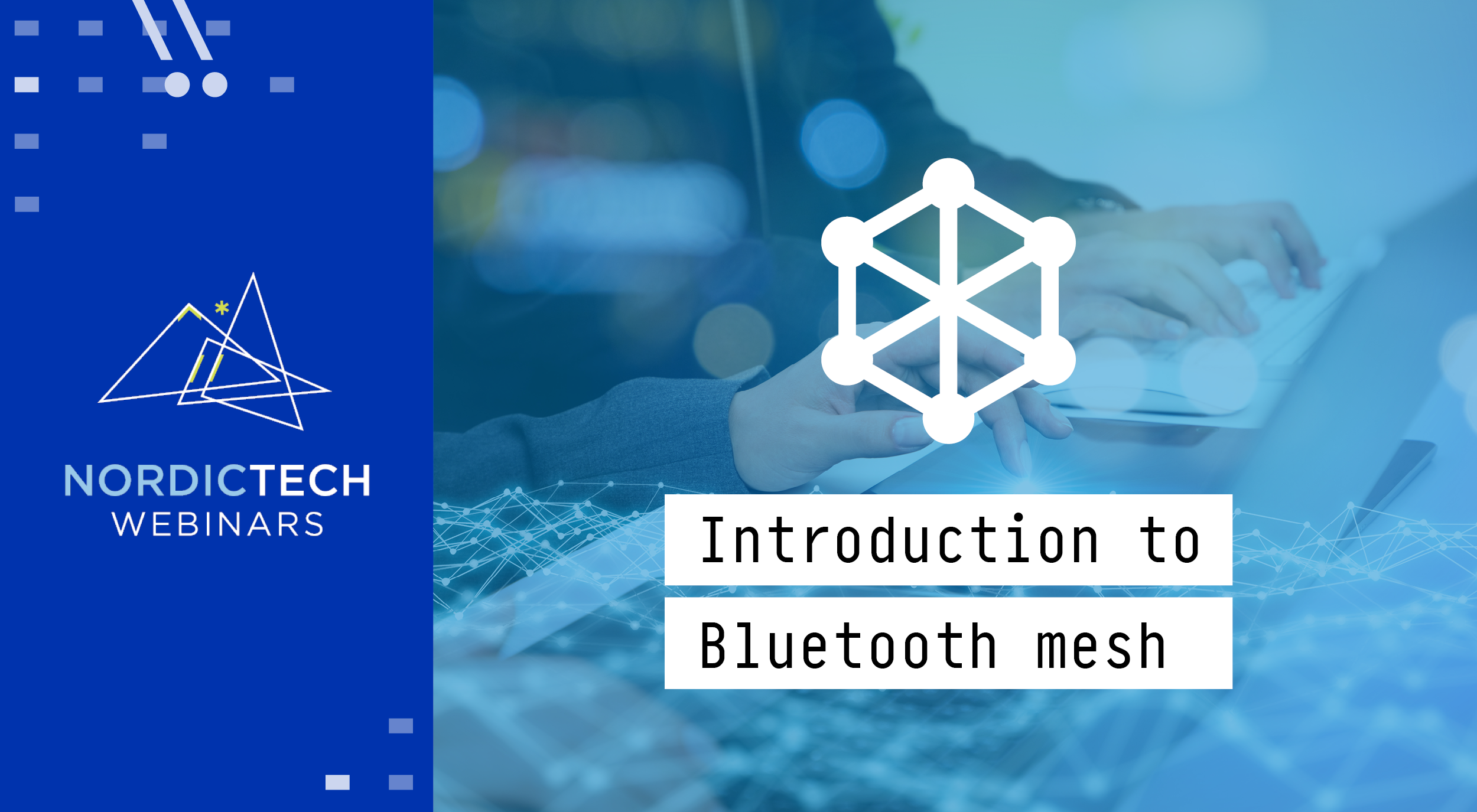 Bluetooth mesh webinar