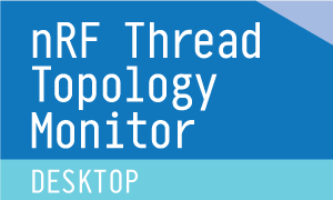 nRF Thread Topology Monitor