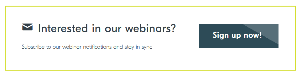 Sign up for webinar notifications